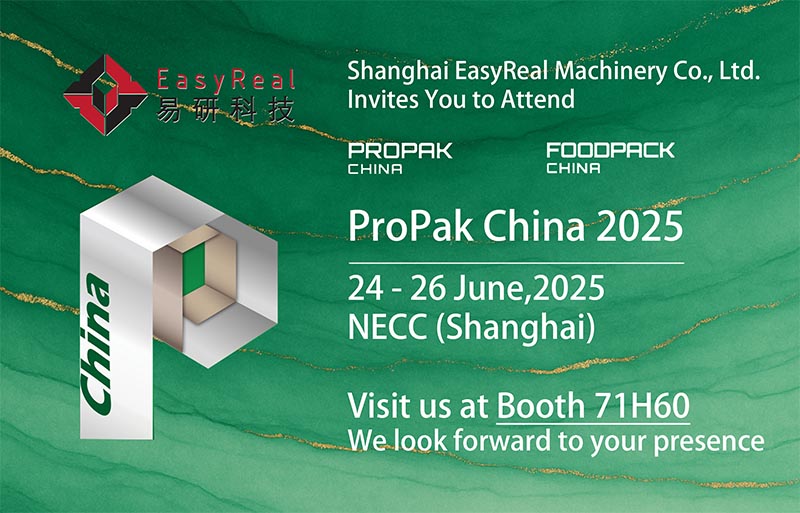 Ngwá ọrụ Shanghai EasyReal iji gosipụta teknụzụ nhazi ịkpụ-Edge na ProPak China 2025